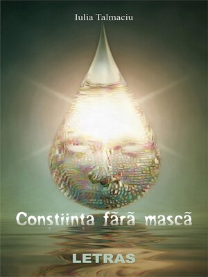 cover image of Constiinta Fara Masca
